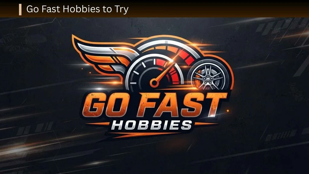 Go Fast Hobbies