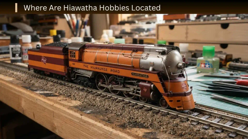 Hiawatha Hobbies