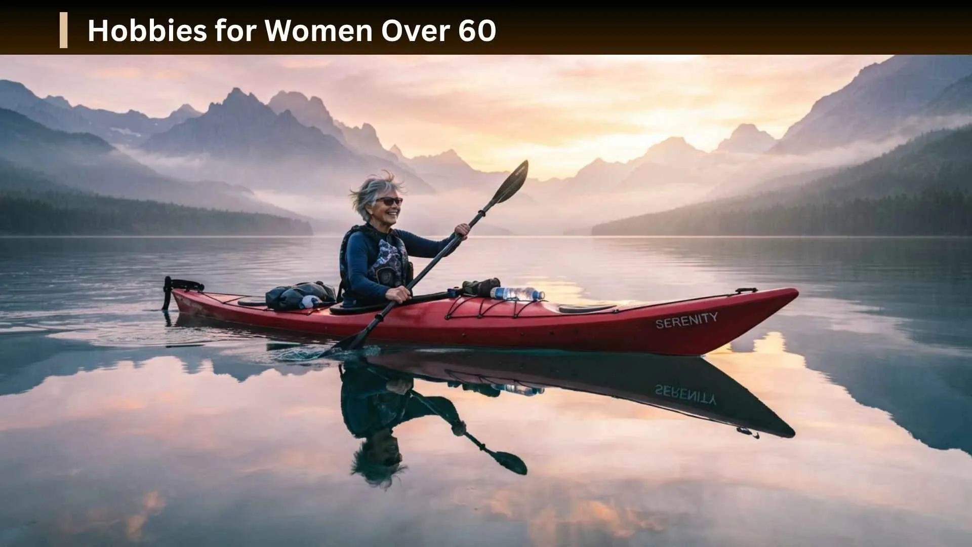 Hobbies for Women Over 60